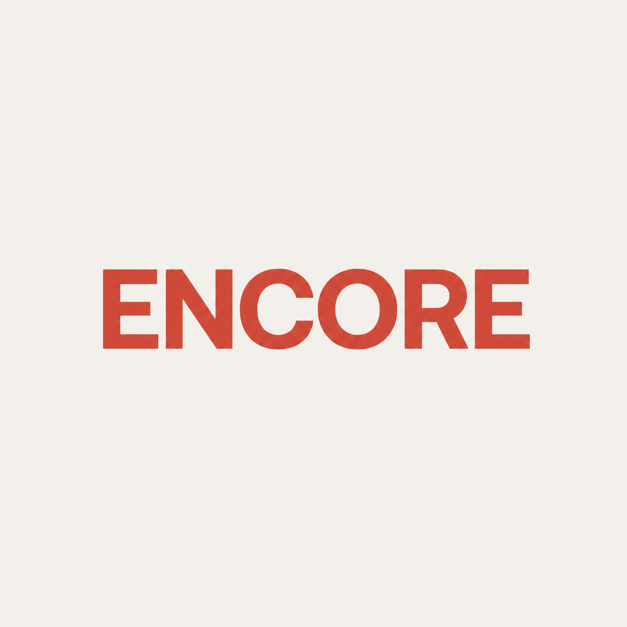 ENCORE wordmark in pure typeface, all caps, on record only